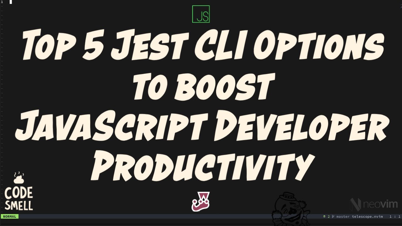 Top 5 Jest Cli Options To Boost Javascript Developer Productivity