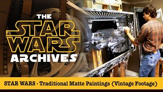 Star Wars - Traditional Matte Paintings Vintage Footage