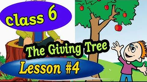 The Giving Tree ,Class 6, English, Lesson 4, Full Lesson, PSEB