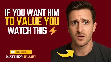 Why Men Value a Woman Only for Three Qualities That Almost No One Has | Matthew Hussey