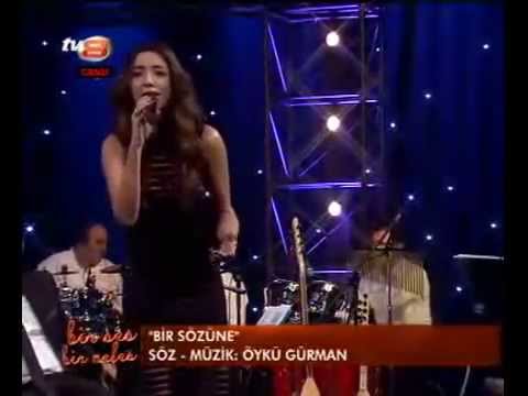 Öykü Gürman - Bir Sözüne (Live), 2012