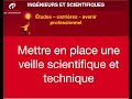 Mettre en place une veille scientifique et technique