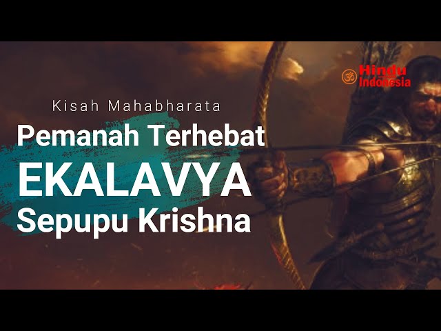Ekalavya Pemanah Terhebat Mahabharata, Sepupu Krishna class=