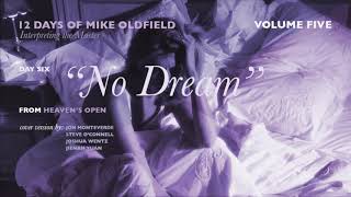 No Dream (Mike Oldfield Cover)