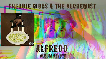 Freddie Gibbs & The Alchemist - Alfredo - Album Review