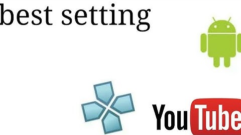 Best ever setting for ppsspp SVR 2011 android by technical mob