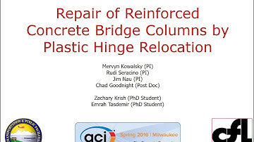 ACI Spring 2016 Presentation - Repair of RC bridge columns via plastic hinge relocation