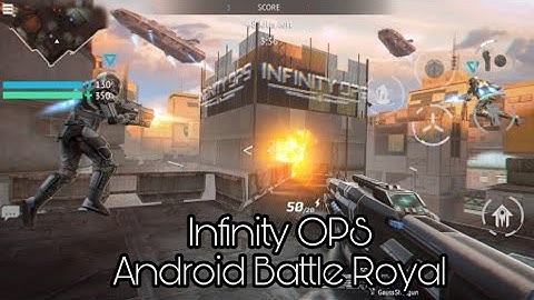Infinity OPS Android  best battle royal gameplay| pubg | free fire | part 4