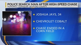 Man that led high-speed chase into Bedford Co. cornfield wanted