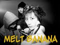 Melt Banana - Wedge