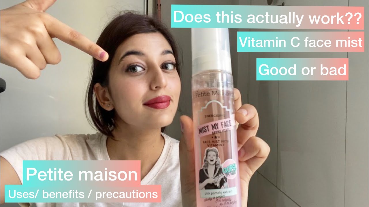 PETITE MAISON vitamin C FACE MIST / FACE MIST OF THE YEAR? USES