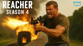 Reacher Season 4 Release Date, Main Cast & New Characters Revealed 2025