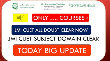 JMI CUET DOMAIN SPECIFIC SUBJECT OUT jmi cuet entrance test 2022
