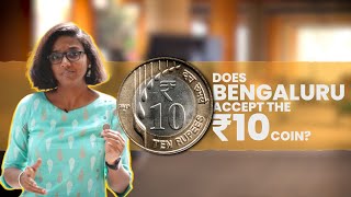 ₹2,000 withdrawn by government, but ₹10 coin shunned by Bengaluru