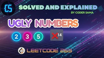Solving Ugly Number ( LeetCode #263 ) using Java | Step-by-Step Explanation by Coder Sama