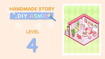 Handmade Story: DIY ASMR Level 4
