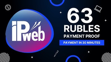 Ipweb.ru Payment Proof | 63 Rubles Payment Received in 30 Mints | Online Earning Without Investment