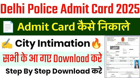 Delhi Police Admit Card 2025 || Delhi Police Admit Card Kaise Download Kare | DP Admit Card Download