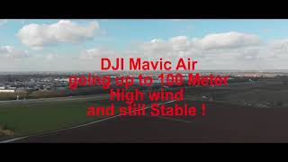 DJI Mavic Air high winds at 100 meters altitude still stable !