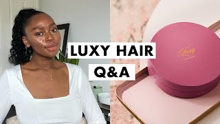 Luxy Hair Q&A | Answering your Top Questions
