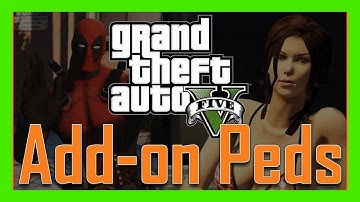 PC Modding Tutorials: How To Install Addon Peds Mod In Singleplayer #71