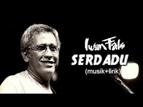 IWAN FALS - SERDADU