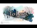 To Lewis | On a snowy day