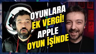 OYUNLARA EK VERGİ  | UBİSOFT REKLAM PEŞİNDE  | APPLE OYUNLARA GÖZÜNÜ DİKTİ 