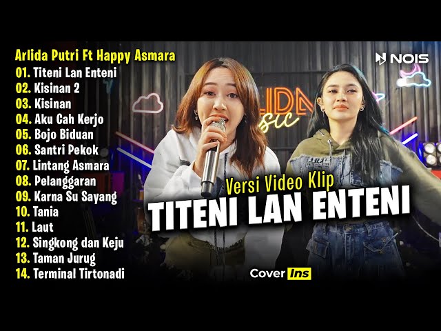 Arlida Putri Feat. Happy Asmara - Titeni Lan Enteni | Full Album Terbaru 2023 (Video Klip) class=