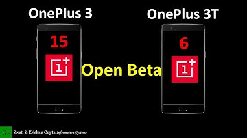 OxygenOS Open Beta 6 for OnePlus 3T & Open Beta 15 for OnePlus 3 (Upcoming New Features, Changes)