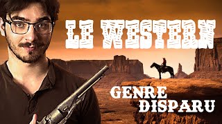 Le Western : Genre Disparu