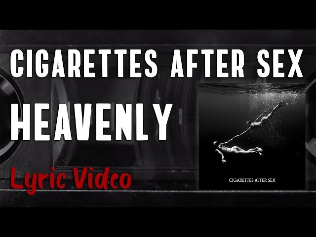 cigarettes after sex - heavenly [legendado] 