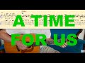 Miniatura del video "A TIME FOR US (Romeo and Juliet) Tutorial for Guitar (TABs + Score)"