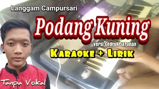 Langgam Podang Kuning Karaoke versi Dangdut Jaranan