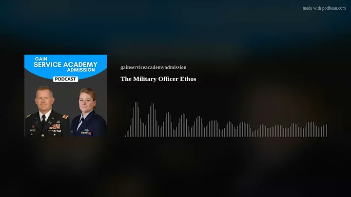 The Military Officer Ethos