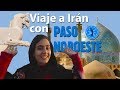 Viaja a Irán de la mano del Paso Noroeste y sorpréndete