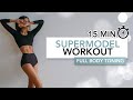 15 MIN SUPERMODEL BODY WORKOUT|Get A Sexy Toned Body|Eylem Abaci