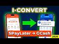 I-Convert ang SPayLater sa GCash Ngayon! Ganito ang Tamang Paraan (2026)