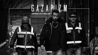 Gazapi̇zm - İsmi̇ni̇zi̇ İsti̇yorlar
