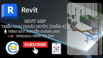 Revit MEP - Triển khai thoát nước [Phần 3]