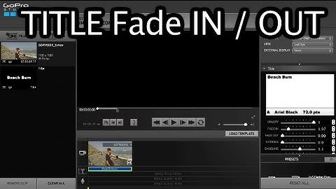 GoPro Studio 2.0 Title Fade IN / OUT - GoPro Tip #228 | MicBergsma