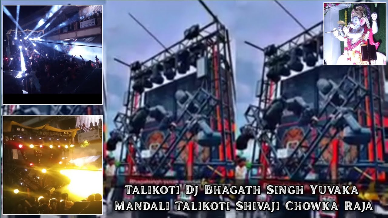 Talikoti Raja Talikoti Bhagath Singh Ganapathi DJ Yuvaka Mandali Talikoti Shivaji ...