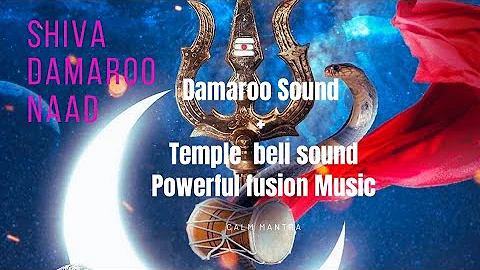 Shiva Damru Sound with temple bell and Shankh Naad | Cosmic and  miraculous sound | Calm Mantra