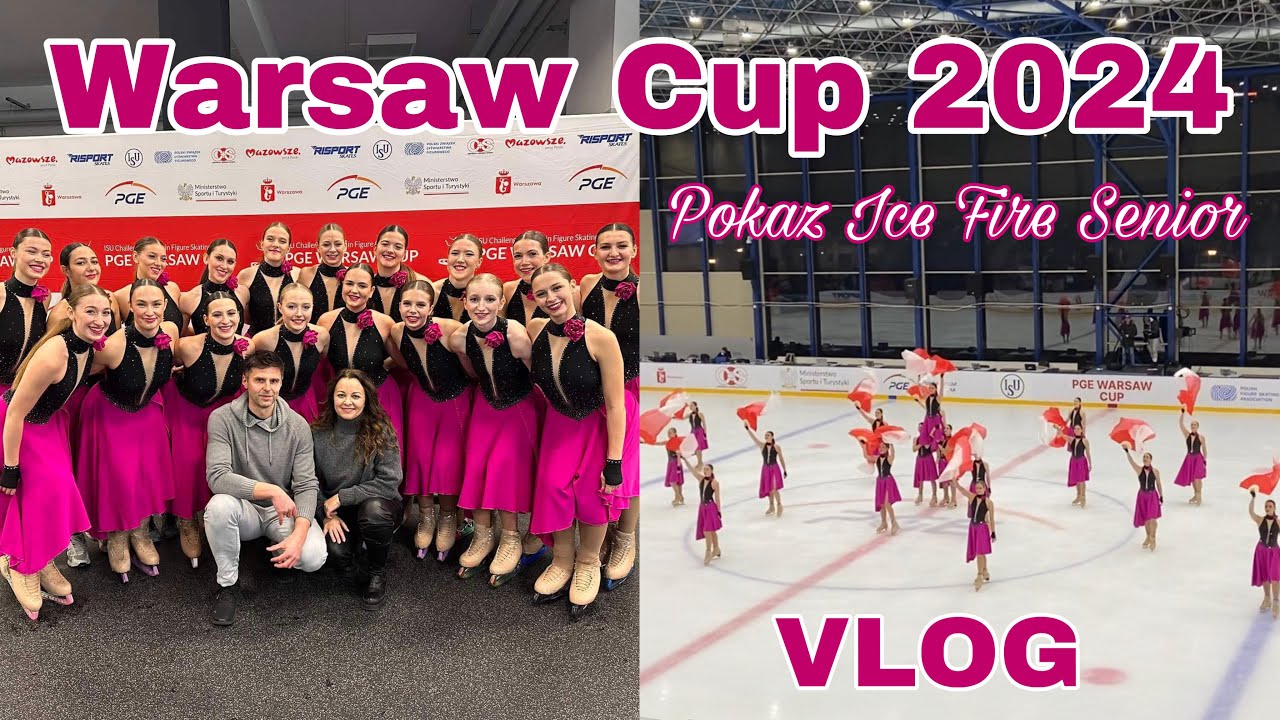 Pokaz Ice Fire Senior PGE Warsaw Cup 2024 ⛸❤️ VLOG ✨