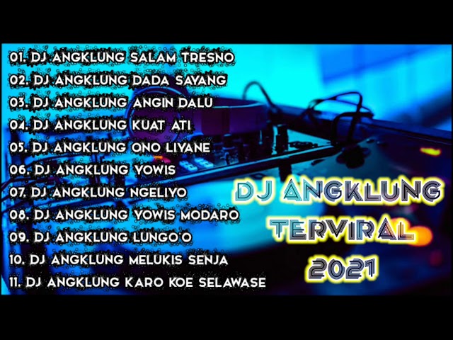 DJ ANGKLUNG TERVIRAL 2024 class=