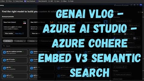 GenAI Vlog - Cohere Embed V3 from Azure AI Studio