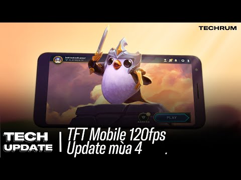 Video Cách mở giới hạn 60, 90, 120 FPS khi chơi TFT Mobile... - youtube