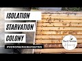 Isolation Starvation - Near Miss