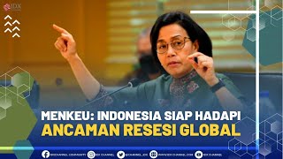 MENKEU: INDONESIA SIAP HADAPI ANCAMAN RESESI GLOBAL | POWER BREAKFAST 09/06/2022