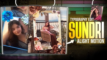 Sundari Edit Tutorial (Typo Style) | Part 3 – Final Touch + Pro Transitions 💥